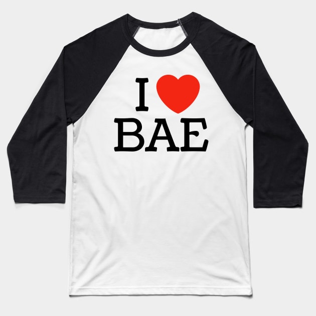 I Heart Bae Baseball T-Shirt by Chelsea Seashell